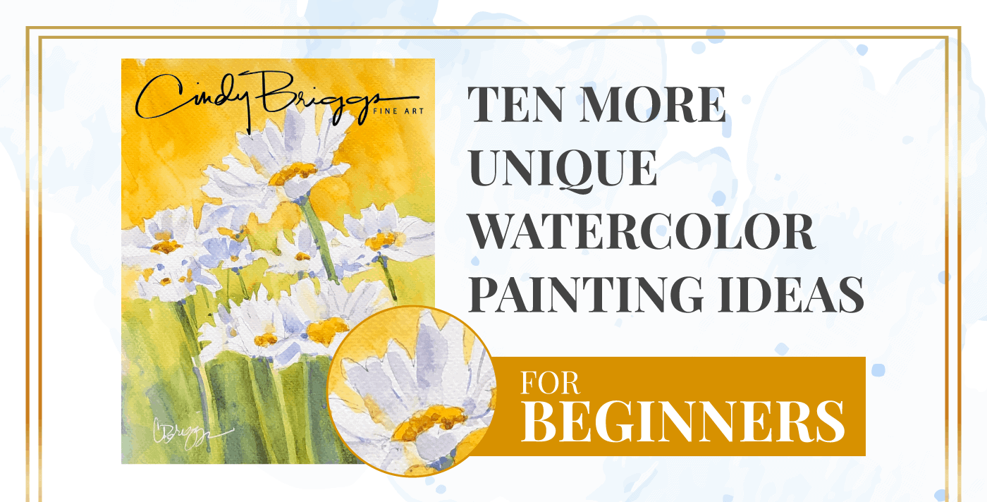 Ten More Unique Watercolor Painting Ideas for Beginners 2