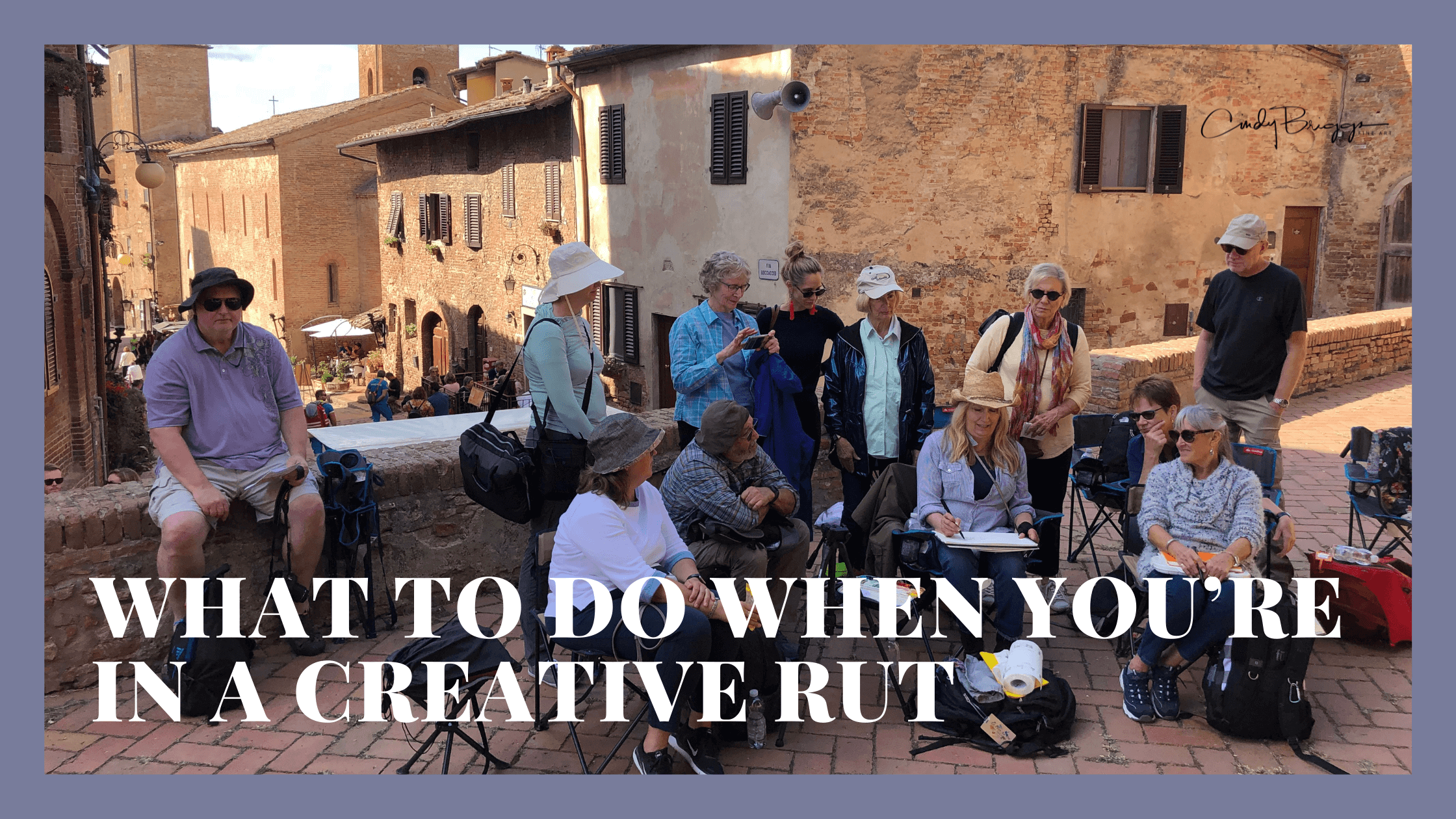 What to do when youre in a creative rut cindy briggs