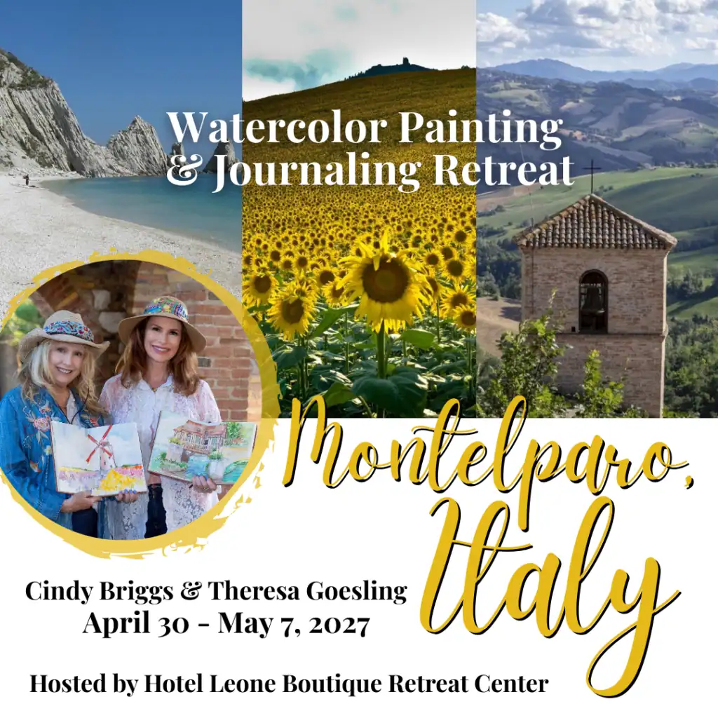 Italy Workshop Bella Italia: Watercolor Journeys in Montelparo Italy | Hosted by Hotel Leone Boutique Retreat Center | April 30 – May 7, 2027 Cindy Briggs Art Watercolor Painting